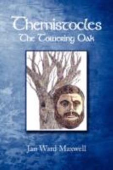 Paperback Themistocles: The Towering Oak Book