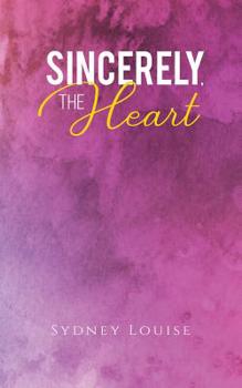 Paperback Sincerely, the Heart Book