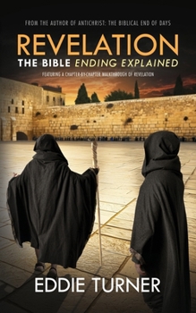 Paperback Revelation: The Bible Ending Explained Book