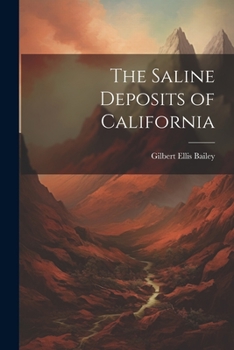 Paperback The Saline Deposits of California Book