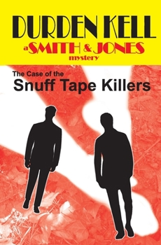 Paperback The Case of the Snuff Tape Killers: a Smith & Jones mystery Book