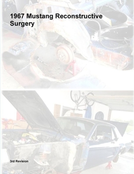 Paperback 1967 Mustang Reconstructive Surgery Book
