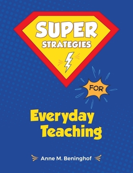 Paperback Super Strategies for Everyday Teaching Book