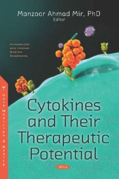 Paperback Cytokines and Their Therapeutic Potential Book