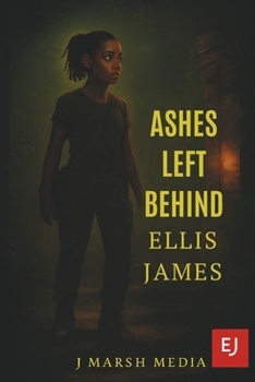 Paperback Ashes Left Behind: A Maya Adventure Book