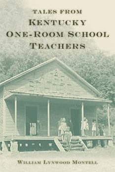 Paperback Tales from Kentucky One-Room School Teachers Book
