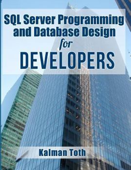 Paperback SQL Server Programming and Database Design for Developers Book