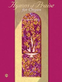Hymns of Praise (Belwin Hymn Series for Organ)