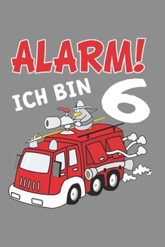 Notizbuch A5 (6X9zoll) Kariert 120 Seiten: Kinder Feuerwehrauto T-Shirt 6. Geburtstag Jungen 6 Jahre