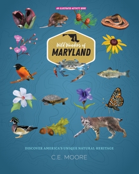 Paperback Wild Wonders of Maryland Book