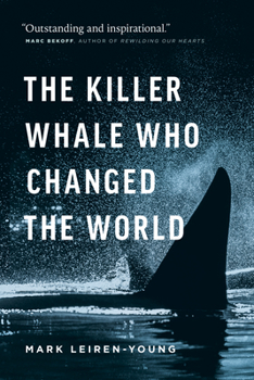 Hardcover The Killer Whale Who Changed the World Book