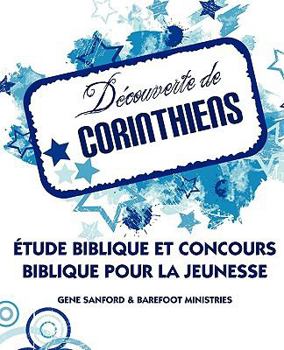 Paperback DECOUVERTE DE CORINTHIENS (French: Discovering Corinthians) [French] Book