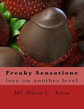 Paperback Freaky Sensationz: love on another level Book