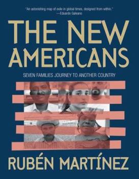 Paperback The New Americans: Seven Families Journey to Another Country Book