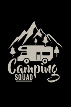 Paperback Camping squad: 6x9 Camping - dotgrid - dot grid paper - notebook - notes Book