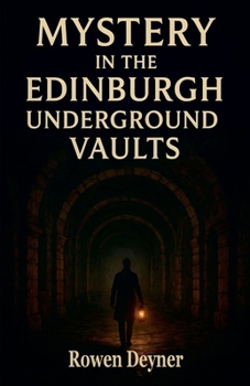 Paperback Mystery in the Edinburgh Underground Vaults Book