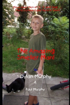 Paperback The Amazing Smeller-Man! Book