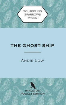Paperback The Ghost Ship: Wingspan Pocket Edition Book