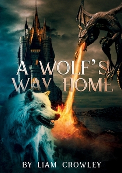 Paperback A Wolf's Way Home Book