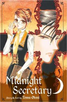 Midnight Secretary, Vol. 3 - Book #3 of the Midnight Secretary