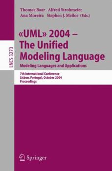 Paperback UML 2004 - The Unified Modeling Language: Modeling Languages and Applications. 7th International Conference, Lisbon, Portugal, October 11-15, 2004. Pr Book