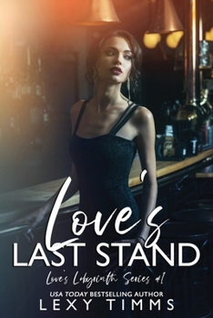 Paperback Love's Last Stand Book