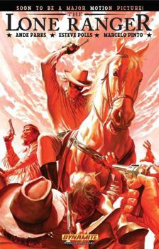 The Lone Ranger, Vol. 5: Hard Country - Book #5 of the Dynamite's The Lone Ranger