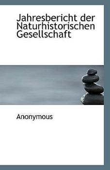 Paperback Jahresbericht Der Naturhistorischen Gesellschaft Book
