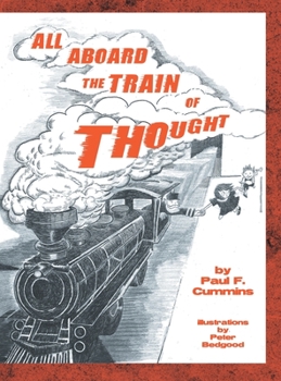 Hardcover All Aboard the Train of Thought Book