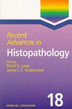 Hardcover Recent Advances in Histopathology: Volume 18 Book