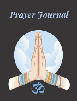 Paperback Prayer Journal: Creative Christian Workbook. Guide To Prayer, Praise and Thanks: Gratitude Diary Daily Notebook Book