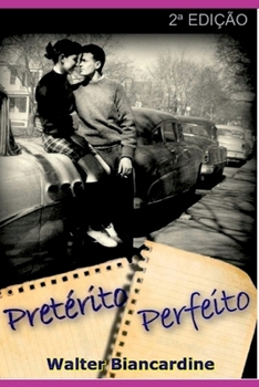 Paperback Pretérito Perfeito [Portuguese] Book