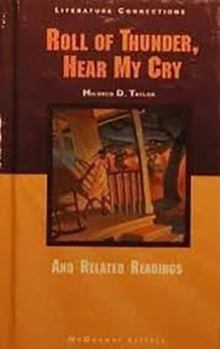 Hardcover McDougal Littell Literature Connections: Roll of Thunder, Hear My Cry Student Editon Grade 8 Book