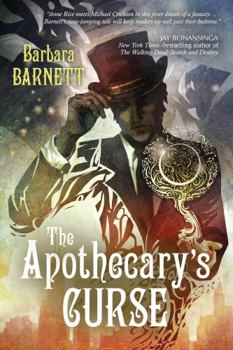 Paperback The Apothecary's Curse: Volume 1 Book