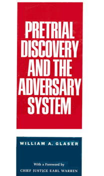 Hardcover Pretrial Discovery and the Adversary System Book
