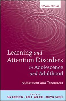 Hardcover Learning and Attention Disorders in Adolescence and Adulthood: Assessment and Treatment Book