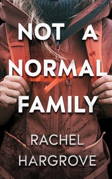 Paperback Not a Normal Family: A Psychological Thriller Book
