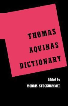Paperback Thomas Aquinas Dictionary Book