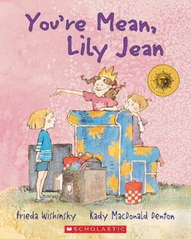 Paperback You're Mean, Lily Jean Book