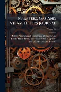 Paperback Plumbers, Gas And Steam Fitters Journal Book