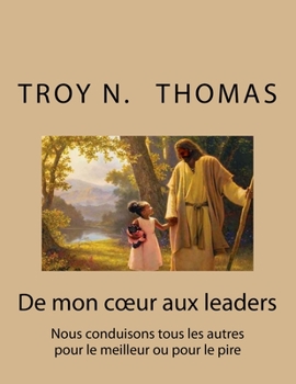 Paperback From my heart to leaders [French] Book