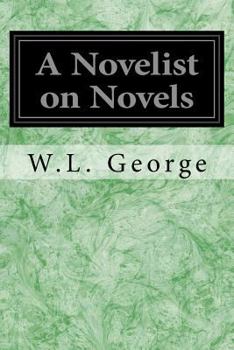 Paperback A Novelist on Novels Book