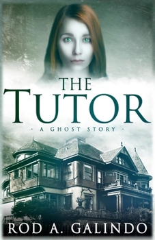 Paperback The Tutor: A Ghost Story Book