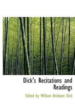 Paperback Dick's Recitations and Readings [Large Print] Book