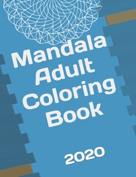 Paperback Mandala Adult Coloring Book: 30 Mandalas for Relaxation and Stress Relief Book