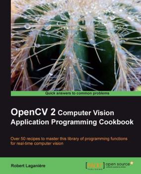 Paperback Opencv 2 Computer Vision Application Programming Cookbook Book