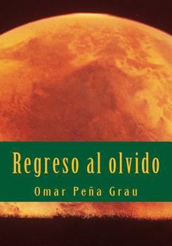 Paperback Regreso al olvido [Spanish] Book