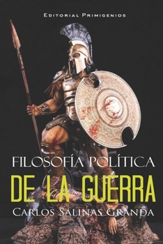 Paperback Filosofía política de la guerra [Spanish] Book