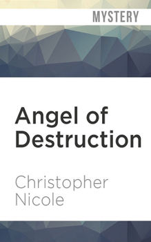 Angel of Destruction - Book #7 of the Anna Fehrbach, the Angel