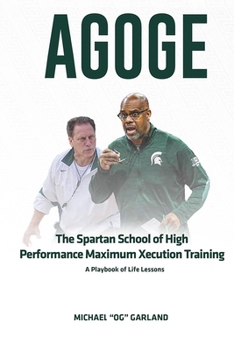 Paperback Agoge: The Spartan School of High Performance Maximum Xecution Training Book